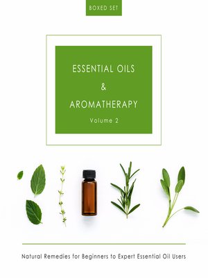 cover image of Essential Oils & Aromatherapy, Volume 2